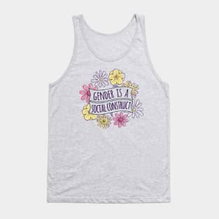 Gender is a Social Construct  NonbinaryFeminism Society Tank Top